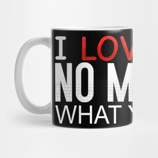 I Love No Matter What You Are_Dark Mug